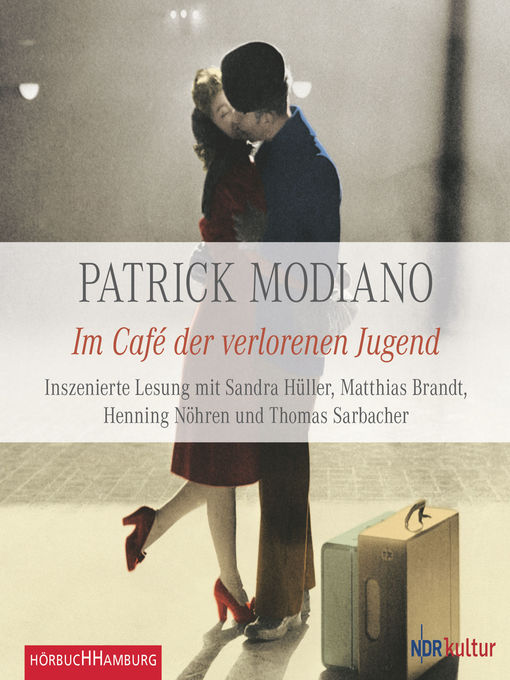 Title details for Im Café der verlorenen Jugend by Patrick Modiano - Wait list